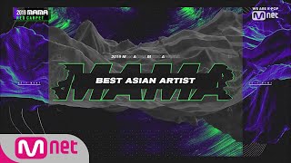 2019 MAMA Best Asian Artist [upl. by Hesketh]