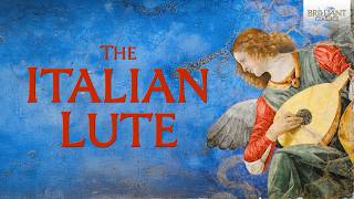 The Italian Lute [upl. by Henri]