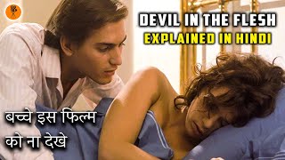 Devil in the Flesh 1986 Movie Explained in Hindi  Betty Blue  9D Production [upl. by Orecic]