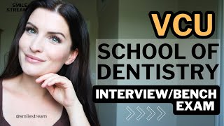 VCU School of Dentistry Interview and Bench Exam  Foreign Trained Dentist [upl. by Annawek]