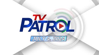 TV Patrol Livestream  July 4 2024 Full Episode Replay [upl. by Eldreeda]