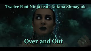 Bassi reacts to Twelve Foot Ninja  Over and Out feat Tatiana Shmayluk [upl. by Fan]