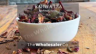 Kashmiri Kahwa Tea  Benefits  TheWholesalerCo [upl. by Aeneg]