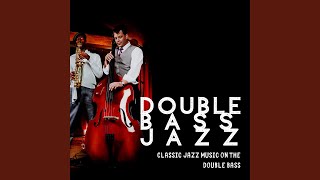 Doubles Bass Jazz Instrumental [upl. by Leuqer]