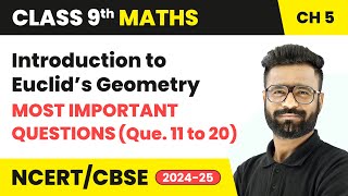 Introduction to Euclid’s Geometry  MIQs Que 11 to 20  Class 9 Maths Chapter 5  CBSE 202425 [upl. by Kernan]