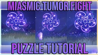 Miasmic Tumor Puzzle Tutorial  Genshin Impact [upl. by Dafodil]