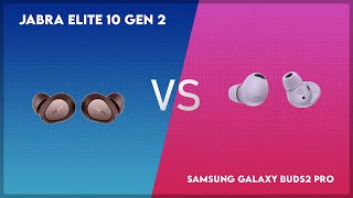 Jabra Elite 10 Gen 2 vs Samsung Galaxy Buds2 Pro Comparison [upl. by Welch]