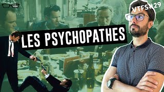 Les Psychopathes  VTFS29  Psychologie [upl. by Ardnama434]