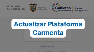 Actualizar Carmenta  Plataforma de Gestión Escolar del Ministerio de Educación [upl. by Chemar356]