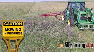 Haying  Mowing It Down on the Ranch amp Farming [upl. by Nnairol]