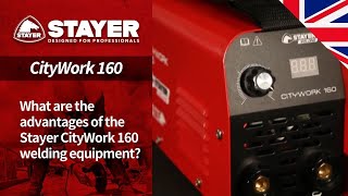 What are the advantages of the Stayer CityWork 160 welding equipment [upl. by Hutchins]