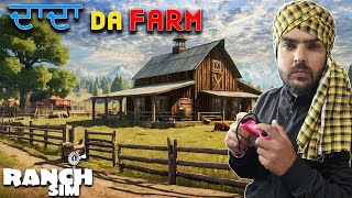 Dada Ji Wala Farm  Ranch Simulator  Dhaliwal Gaming [upl. by Dave]