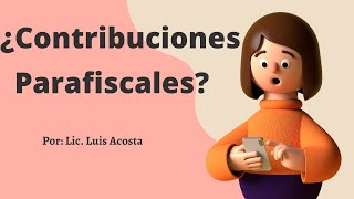 Contribuciones Parafiscales en Venezuela [upl. by Sivra826]