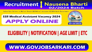 Indian Navy 102 Sailors Entry SSR Medical Assistant Vacancy 2024 Navy Ssr Medical Assistant Vacancy [upl. by Onitnatsnoc]