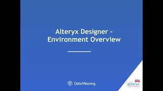 Introduction to Alteryx Designer  Alteryx Designer Webinar Series [upl. by Lahcear]