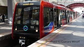 London Docklands Light Railway 154 Stratford to Canary Wharf [upl. by Navarro]