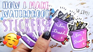 How I Make Waterproof Stickers [upl. by Magena]