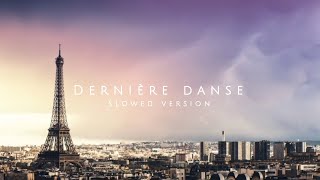 dernière danse slowed version english lyrics [upl. by Clemen297]