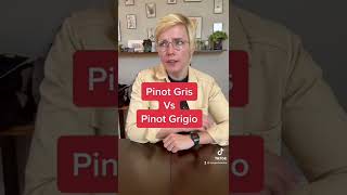 Pinot Gris Vs Pinot Grigio [upl. by Yetti]