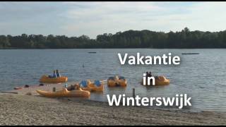 Vakantie in Winterswijk [upl. by Bela]