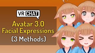 VRChat Avatar 30 Tutorial  Adding Facial Expressions to your Avatar [upl. by Horner]