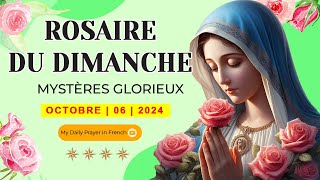 ROSAIRE DE GUÉRISON MYSTÈRES GLORIEUX ROSAIRE DU DIMANCHE🌹06 OCTOBRE 2024🙏🏻PRIÈRE POUR RENOUVEAU [upl. by Nwahsel]