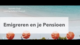 Emigreren en je pensioen [upl. by Nosnevets]