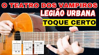 🎸 PASSO A PASSO  O TEATRO DOS VAMPIROS Melhor Aula LEGIÃO URBANA [upl. by Imotih]