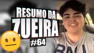 RESUMO DA ZUEIRA 64  NARRADOR DE VIDEOS [upl. by Corb]