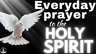 Powerful Prayer to the Holy Spirit [upl. by Brice83]