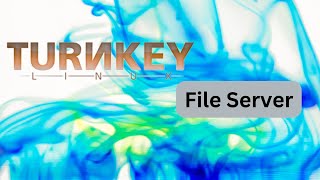 How to Install TurnKey Linux File Server Appliance [upl. by Nirehs903]