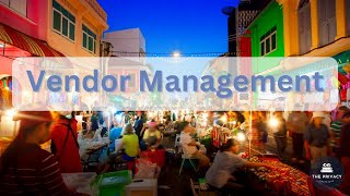 Vendor Management  CIPPUS Certification [upl. by Baynebridge3]