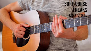 Surf Curse – Freaks EASY Guitar Tutorial With Chords  Lyrics [upl. by Vilhelmina]