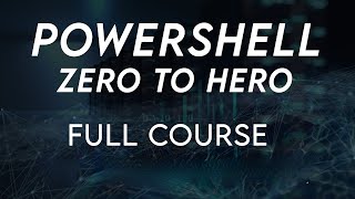 PowerShell For Beginners Full Course  PowerShell Beginner tutorial Full Course [upl. by Aerbas]