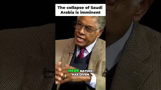 The collapse of Saudi Arabia is imminent  this is why  Thomas Sowell [upl. by Vrablik]