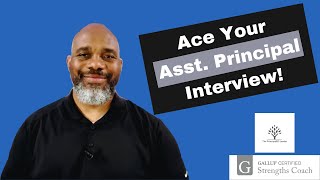 How to Ace the Assistant Principal Interview [upl. by Bailey]