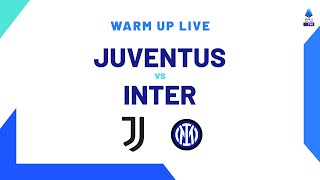 🔴 LIVE  Warm up  JuventusInter  Serie A TIM 202324 [upl. by Hanaj]