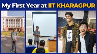 My First Year at IIT KHARAGPUR ⚡ [upl. by Casey]