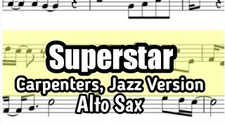 Superstar The Carpenters Alto Sax Sheet Music Backing Track Play Along Partitura [upl. by Natassia]