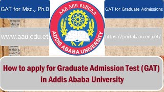 How to apply for GAT exam in Addis Ababa university ተማር ልጄ፡ ለGAT ፈተና እንዴት መምዝገብ እንችላለን። [upl. by Aicella9]