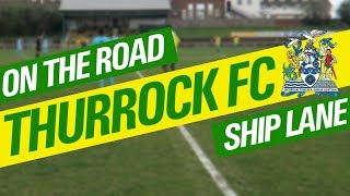 ON THE ROAD  THURROCK FC [upl. by Euqirrne13]