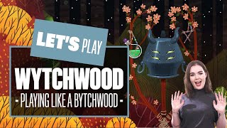 Lets Play Wytchwood Switch Gameplay PLAYING LIKE A BYTCHWOOD [upl. by Montgomery]