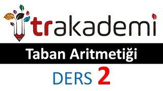 Taban Aritmetiği Konu Anlatımı Dersi Test 02 [upl. by Atsilac]