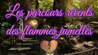 Les parcours récents des Flammes Jumelles 💜 [upl. by Pavlov]