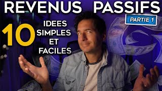 💡10 IDEES DE REVENUS PASSIFS 💶 Partie 1 [upl. by Chaing350]