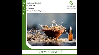 Sivaroma Vetiver Root Oil [upl. by Ragse]