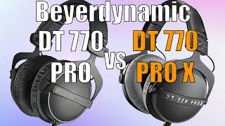 Beyerdynamic DT 770 PRO vs DT 770 PRO X Какие выбрать [upl. by Arammahs155]