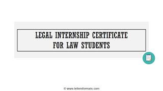 How to Write a Legal Internship Certificate for Law Students [upl. by Pammy]