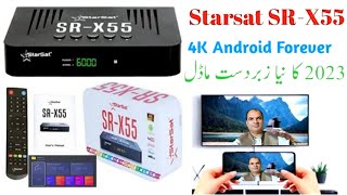 StarSat SR X55 android 4K Receiver [upl. by Drahnreb]