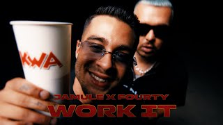 JAMULE x FOURTY  WORK IT PROD BY JUHDEE amp KYREE [upl. by Mischa]